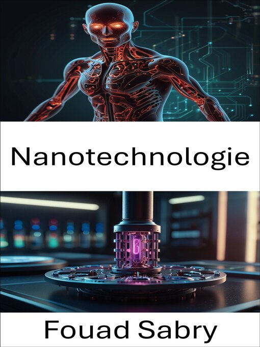 Title details for Nanotechnologie by Fouad Sabry - Available